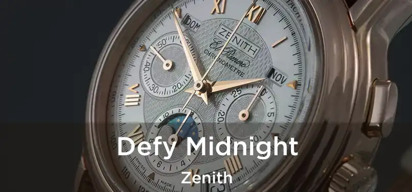  Defy Midnight Zenith
