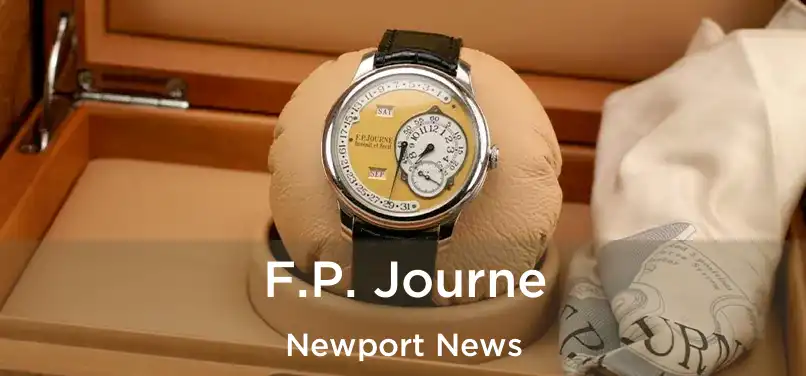  F.P. Journe Newport News