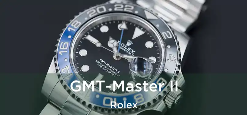  GMT-Master II Rolex