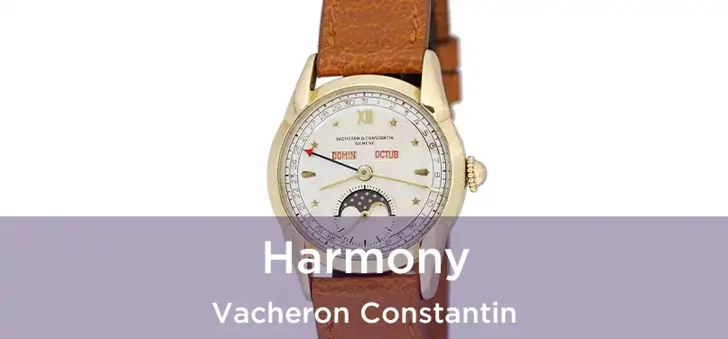  Harmony Vacheron Constantin