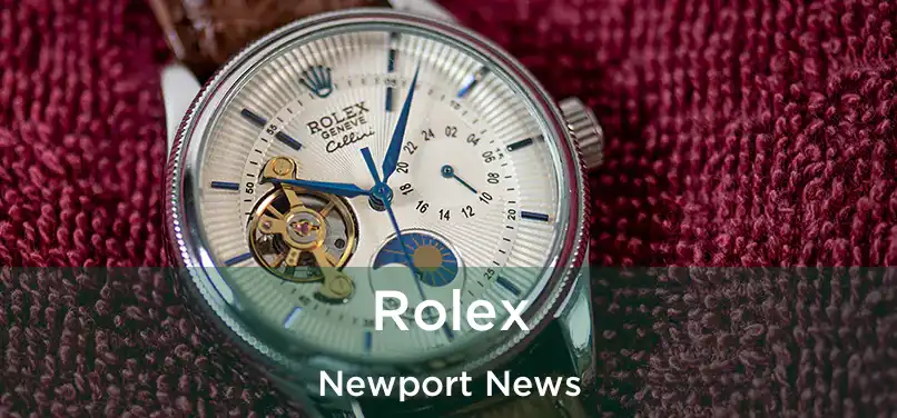  Rolex Newport News