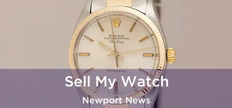  Sell My Watch Newport News